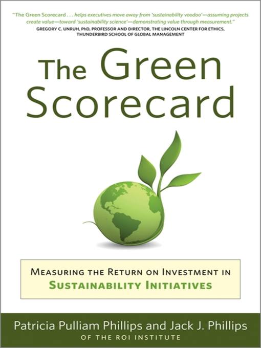Title details for Green Scorecard by Patricia Pulliam Philips - Available